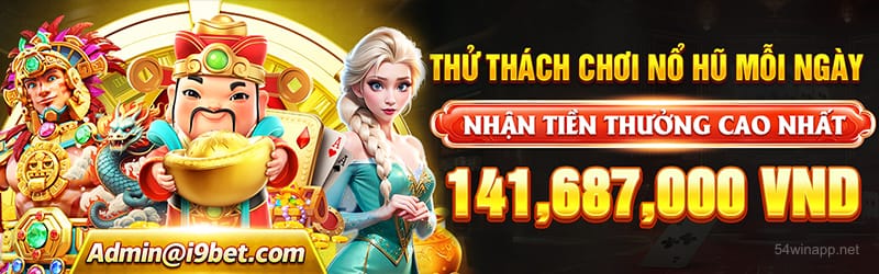 Khuyến mãi độc quyền 54win